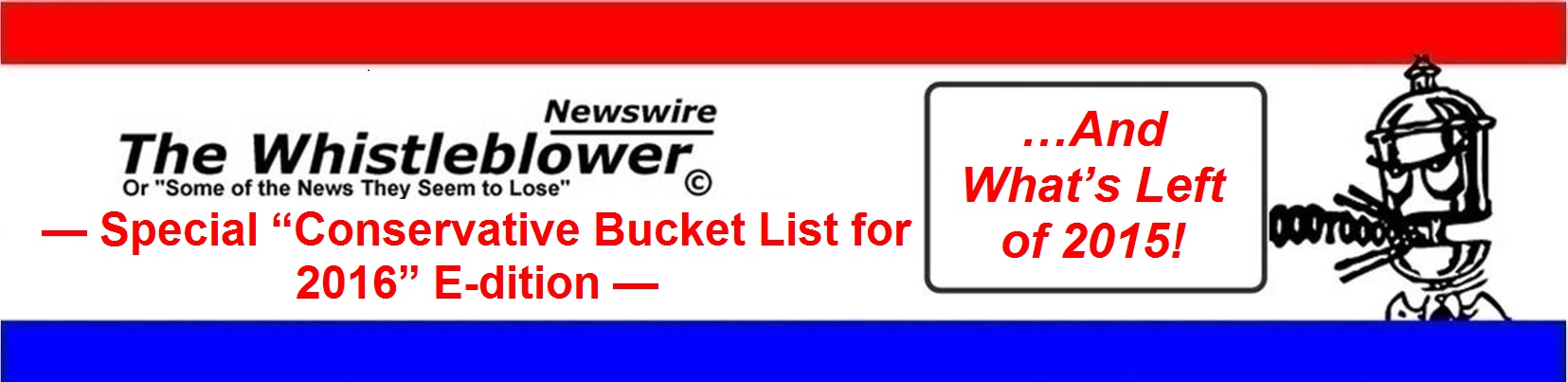 DEC 29 “Conservative Bucket List for 2016”