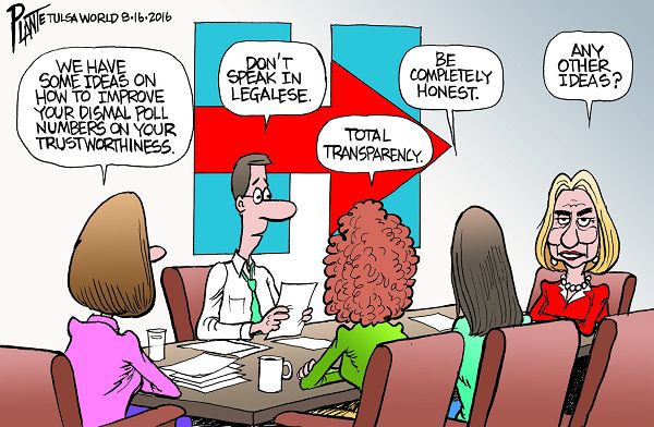 Bruce Plante Cartoon: Hillary's trustworthiness, Secretary Hillary Clinton, Democratic Presidential Candidate 2016, DNC, Democratic Party, The Clinton Foundation, trust, Plante 20160817